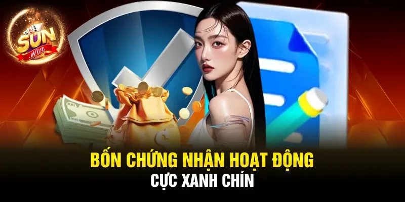 Bốn chứng nhận hoạt động cực xanh chín