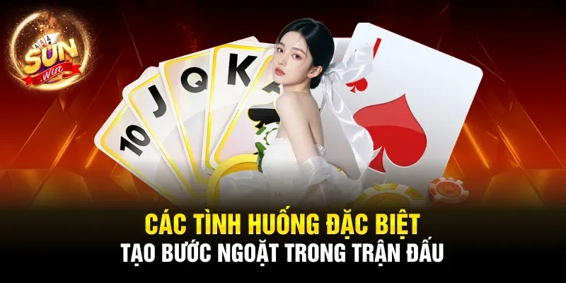 Các tình huống đặc biệt tạo bước ngoặt trong trận đấu